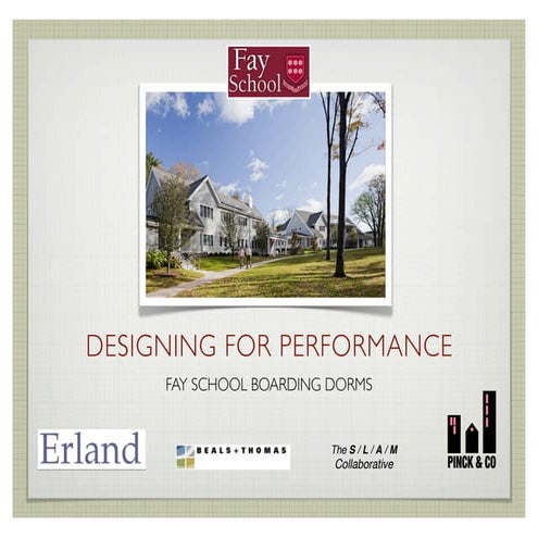 Case Study: Designing for Performance at Fay School 
