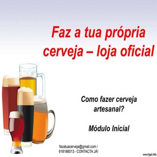 Faz a tua própria cerveja - Módulo ...