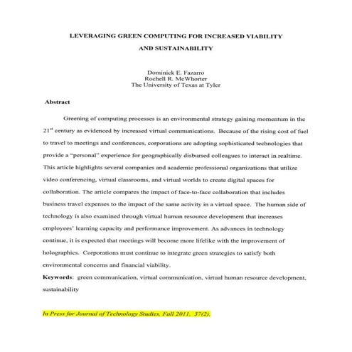 Leveraging Green Computing for Increased Viability and Sustainability