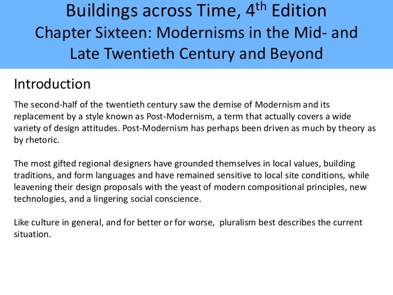 Chapter 16 Modernisms In The Mid And Late Twentieth Century And Bey