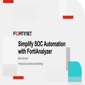 Simplify SOC Automation with FortiAnalyzer