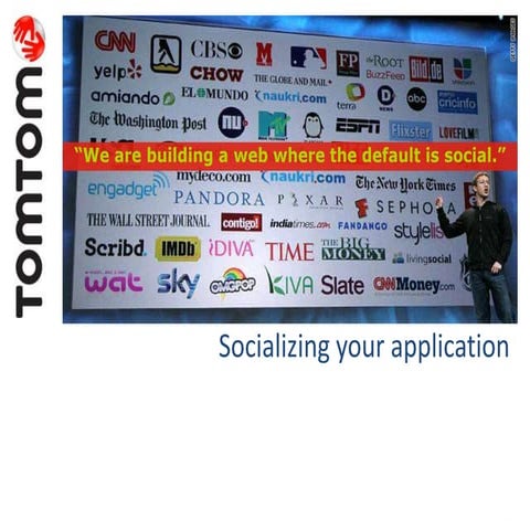 Socializing your application ( Facebook )