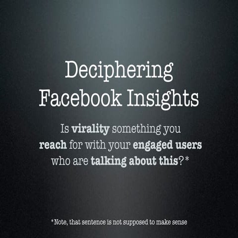 Deciphering Facebook Insights