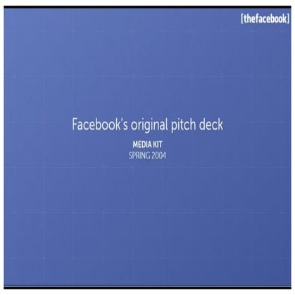 Early Facebook Pitch Deck