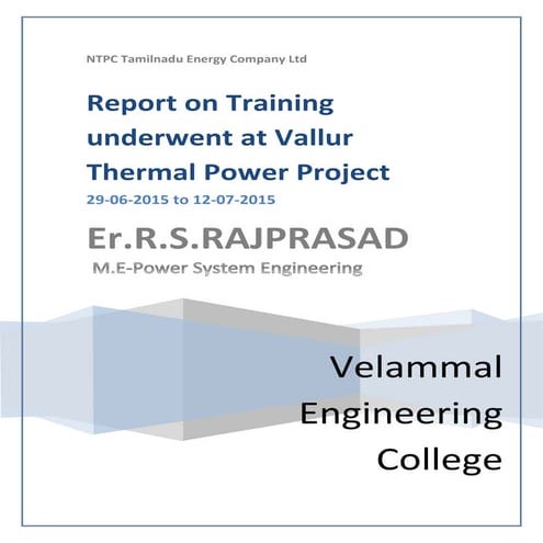 REPORT -VALLUR THERMAL POWER PLANT