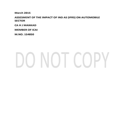 ASSESMENT OF THE IMPACT OF IND AS