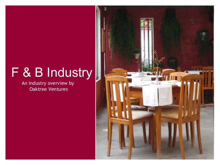 F & B Industry