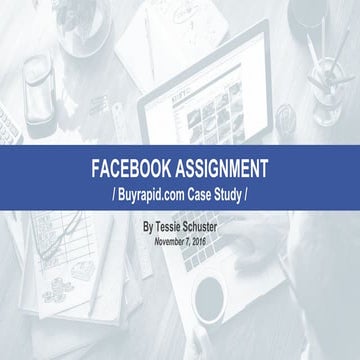 Facebook Ads Proposal (Interview case study)