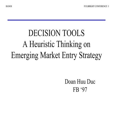 Fb Conference   Heuristic Thinking On Market Entry Strategy