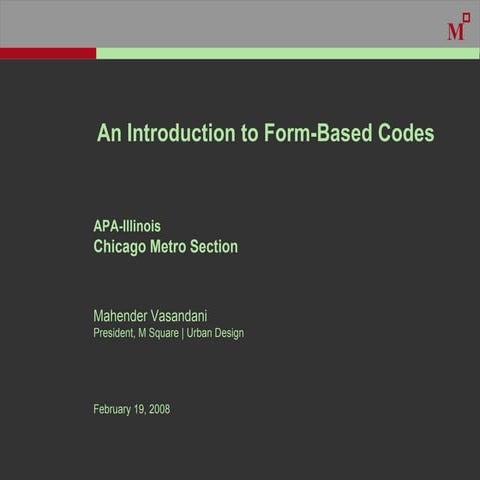Introduction to Form Based Codes | PPT