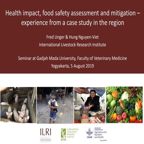 Health impact, food safety assessment and mitigation – experience from a case...