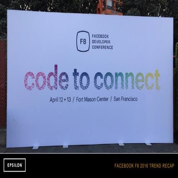Facebook F8 2016 Trend Recap