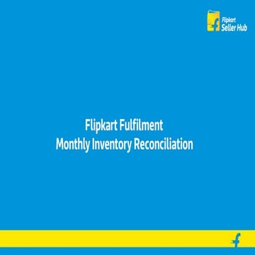 Flipkart Advantage Monthly Inventory Reconciliation
