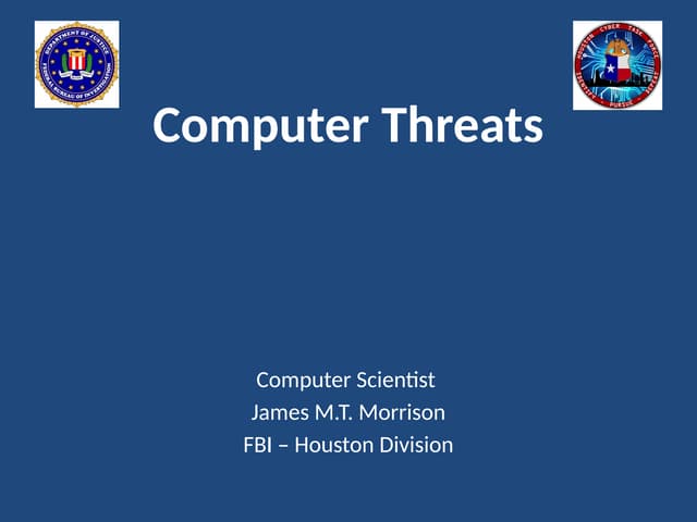 FBI Cyber Threats - James Morrison - LAM Tech Event 11.7.18.pptx