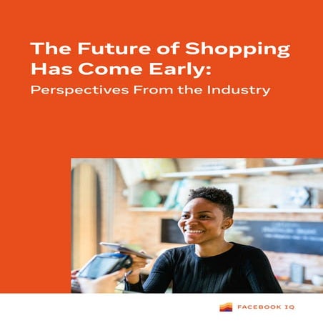 Facebook - Báo cáo "Tương lai của mua sắm"