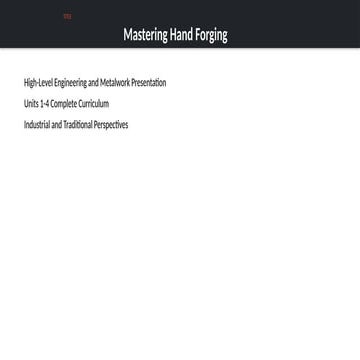 Mastering Hand Forging: Comprehensive Engineering and Metalwork ...
