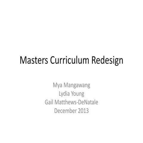 Masters Program Redesign