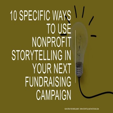 10 Specific Ways to Use Nonprofit Storytelling in Your Next Fundraising ...