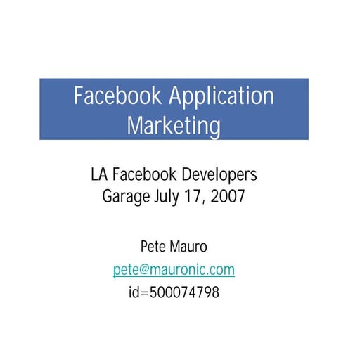 Fb Marketing Presentation 7 30 07