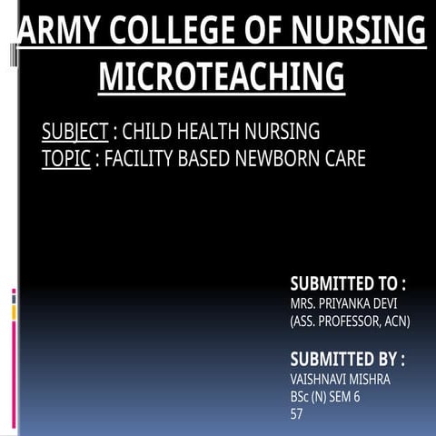 Facilitated newborn care for nursing course | PPTX