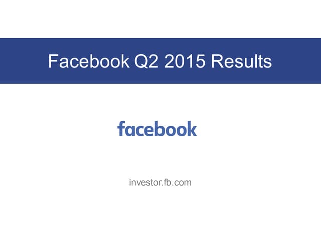Facebook 2nd quarter earnings slides