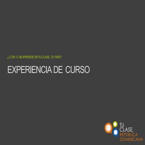 Tu Clase, República Dominicana