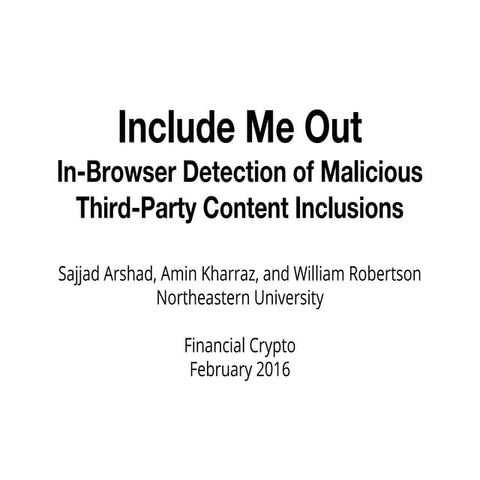 Include Me Out: In-Browser Detection of Malicious Third-Party Content Inclusions