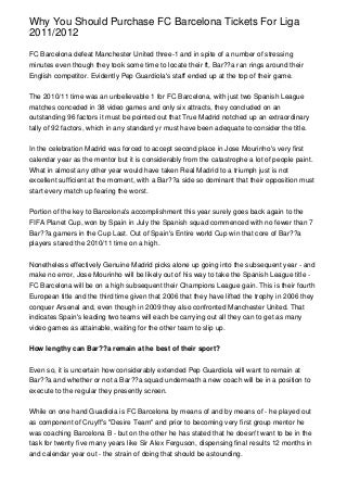 Why You Should Purchase FC Barcelona Tickets For Liga 2011/2012