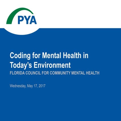Coding for Mental Health in Today's Environment