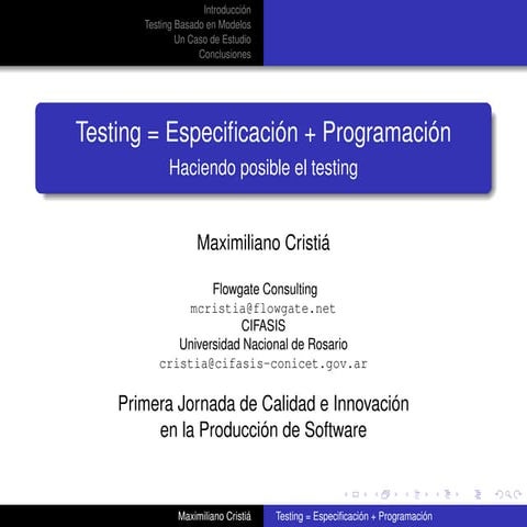 Testing = Especificación + Programación