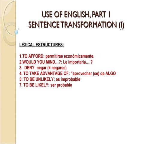 Fce, use of English, LEXICAL PHRASES I