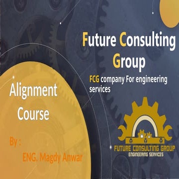 FCG course alignment MACHINE COUPLING ALIGNMENT.pptx