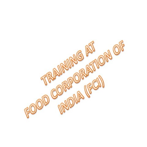 TRAINING AT FCI | PPTX