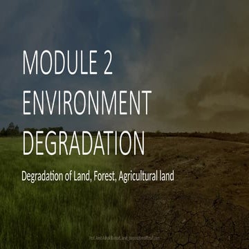 Environment Degradation , Types of Pollution, Disaster Management