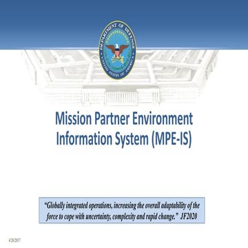 Securing the Global Mission: Enabling Effective Information Sharing (DoD MPE-IS)