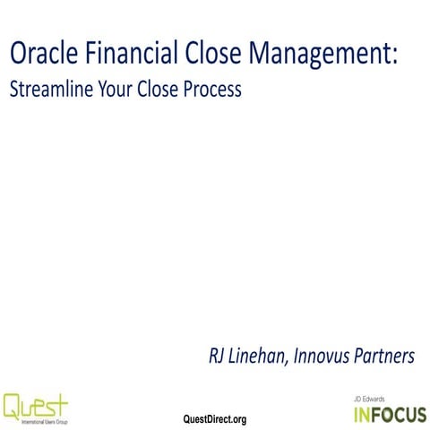 Oracle Financial Close Management: Streamline Your Close Process | PPT