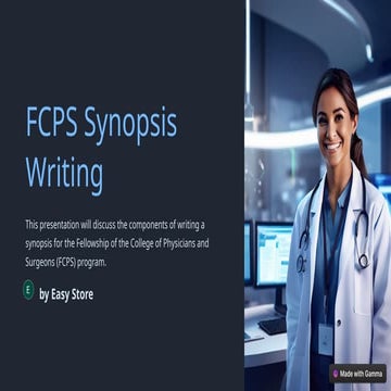 FCPS - Synopsis Writing - Key Strategies