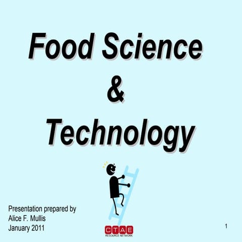 Exploring Careers and Opportunities in Food Science and Technology | PPT
