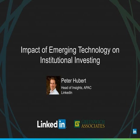 Impact of Emerging Technology on Institutional Investing - FinanceConnect Sin...