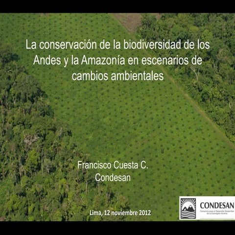 La importancia de los programas de monitoreo para orientar la conservación de...