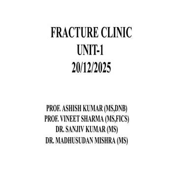FC UNIT 27 DEC.pptx DEPT OF ORTHPPAEDICS KGMC | PPTX