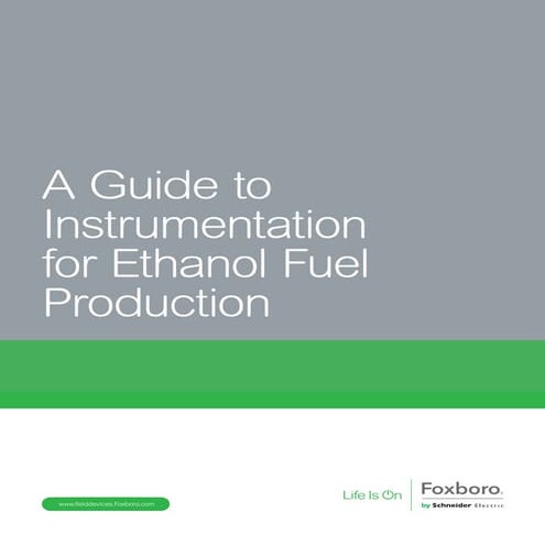 A Guide to Instrumentation for Ethanol Fuel Production