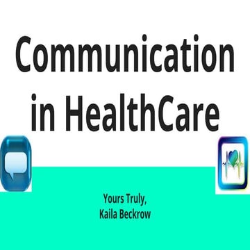 Communication in HealthCare