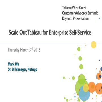 Tableau Customer Advocacy Summit March 2016