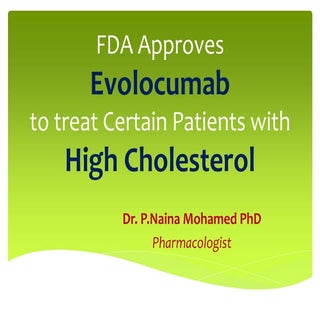 Fda approves evolocumab