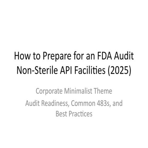 FDA Audit Preparation for GMP inspections