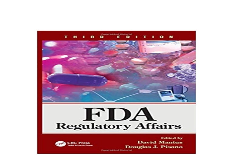 ^^Download_[Epub]^^ FDA Regulatory Affairs Third Edition 'Full_Page…