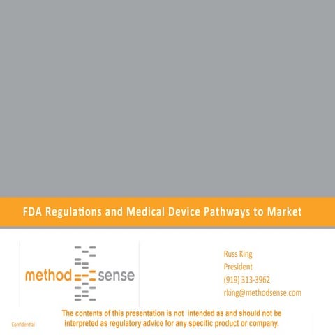FDA Regulations and Medical Device Pathways to Market
