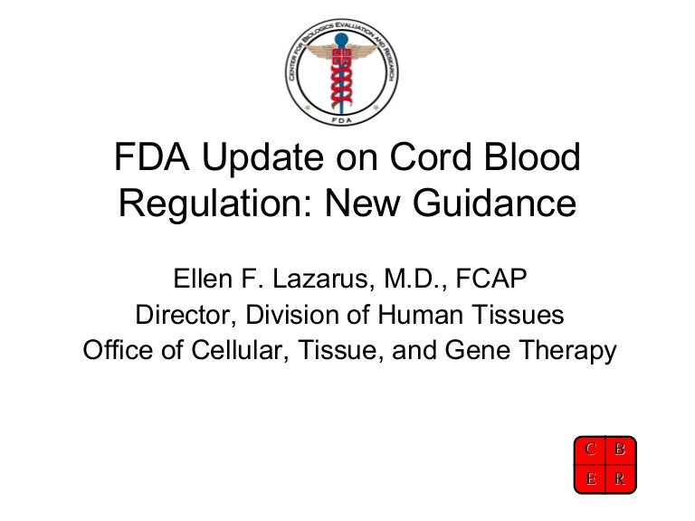 Fda update on cord blood reg aabb 2009
