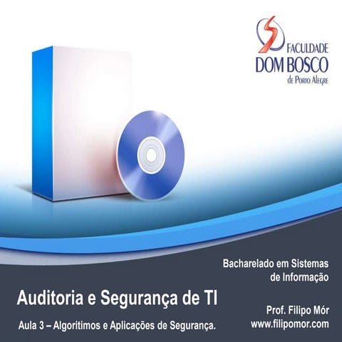 Auditoria e Segurança em TI - Aula 3